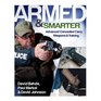 Armed  Smarter Advanced Concealed Carry Weapons  Training