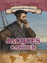 Jacques Cartier Navigator Who Claimed Canada for France