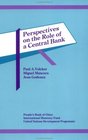 Perspectives on the Role of the Central Bank Proceedings of a Conference in Beijing China January 57 1990