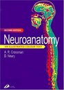 Neuroanatomy An Illustrated Colour Text