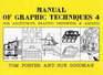 Manual of Graphic Techniques 4 For Architects Graphic Designers and Artists