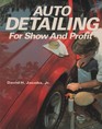 Auto Detailing for Show and Profit