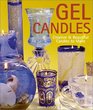 Gel Candles Creative  Beautiful Candles to Make