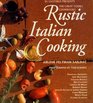 Rustic Italian Cooking