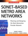 SONETbased Metro Area Networks