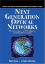 Next Generation Optical Networks The Convergence of IP Intelligence and Optical Technologies