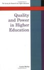 Quality And Power In Higher Education