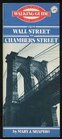 Dover New York Walking Guide From Wall Street to Chambers Street