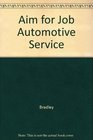 Aim for Job Automotive Service