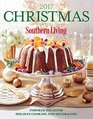 Christmas with Southern Living 2017 Inspired Ideas for Holiday Cooking and Decorating