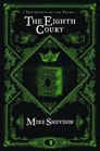 The Eighth Court (Courts of the Feyre)