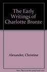 Early Writings of Charlotte Bronte