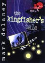 Misfits Inc No 4 The Kingfisher's Tale