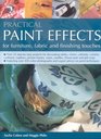 Practical Paint Effects for Furniture Fabric and Finishing Touches