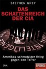 Das Schattenreich der CIA