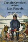 Captain Crossjack and the Lost Penguin