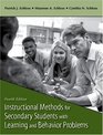Instructional Methods for Secondary Students with Learning and Behavior Problems