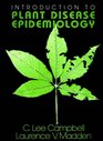 Introduction to Plant Disease Epidemiology