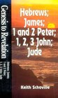 Hebrews James 1  2 Peter 123 John and Jude