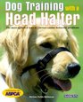 Dog Training with a Head Halter