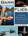 Barr Flies: How to Tie and Fish the Copper John, the Barr Emerger, and Dozens of Other Patterns, Variations, and Rigs