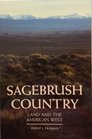 Sagebrush Country Land and the American West