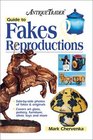 Antique Trader Guide to Fakes & Reproductions (Antique Trader's Guide to Fakes & Reproductions)
