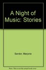 A Night of Music Stories
