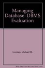 Managing Database DBMS Evaluation