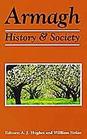 Armagh History and Society Interdisciplinary Essays on the History of an Irish County