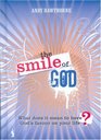 The Smile Of God