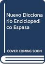 Nuevo Diccionario Enciclopedico Espasa