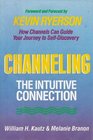 Channeling The Intuitive Connection