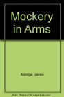 Mockery in arms