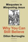 Misquotes in MISQUOTING JESUS: Why You Can Still Believe