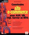 Construire un site ecommerce avec ASP VB SQL Server et MTS