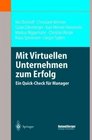 Mit Virtuellen Unternehmen zum Erfolg Ein QuickCheck fr Manager