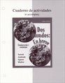 Workbook/Laboratory Manual Dos Mundos  En breve