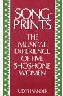 Songprints The Musical Experience of Five Shoshone Women