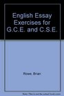 English Essay Exercises for GCE and CSE