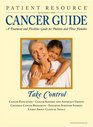 Patient Resource  A Cancer Treatment and Facilities Guide for Patients and Their Families  2007 Edition