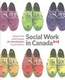 Social Work in Canada An Introduction