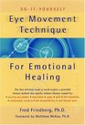 DoItYourself Eye Movement Techniques for Emotional Healing