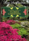 Complete Guide to Florida Gardening 3rd Edition
