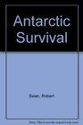 Antarctic Survival