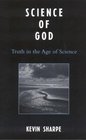Science of God Truth in the Age of Science