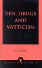 Zen Drugs and Mysticism