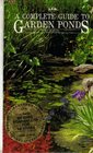 A Complete Introduction to Garden Ponds