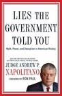 Lies the Government Told You Myth Power and Deception in American History