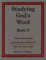 Studying God's Word Book G